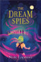 The Dream Spies by Nicole Lesperance, Federica Fenna, 9781728215372