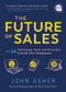 The Future of Sales (The 26 Techniques, Tools, and Processes Used by Elite Salespeople) by John Asher, 9781728245386