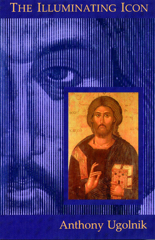 The Illuminating Icon by Anthony Ugolnik, 9780802847829