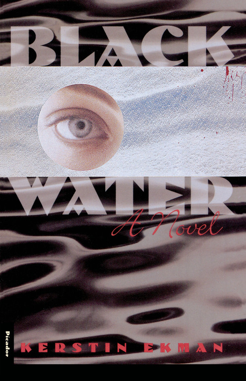 Blackwater (A Novel) by Kerstin Ekman, Joan Tate, 9780312152475