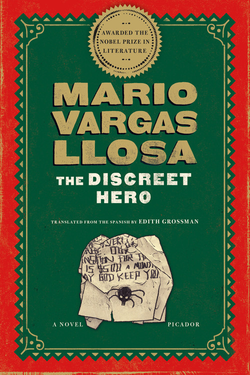The Discreet Hero (A Novel) by Mario Vargas Llosa, Edith Grossman, 9781250081629