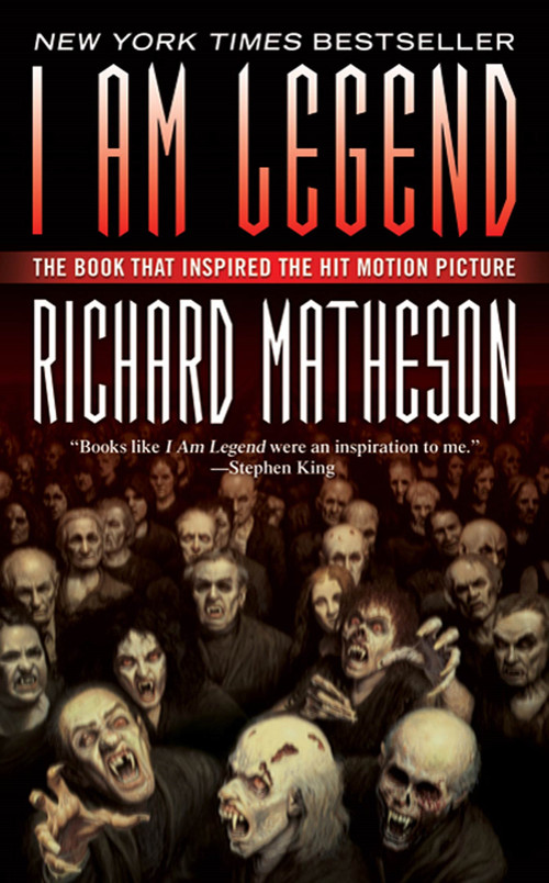 I Am Legend (And Other Stories) - 9780765357151 by Richard Matheson, 9780765357151