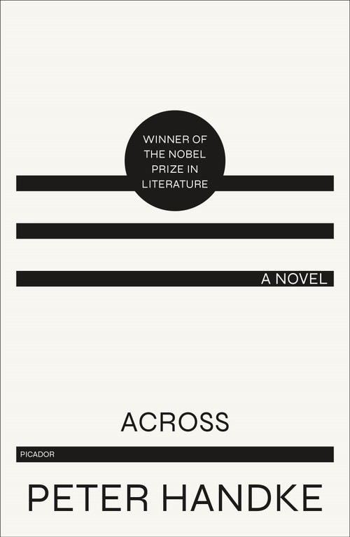 Across (A Novel) by Peter Handke, Ralph Manheim, 9780374527648