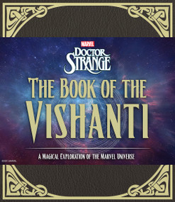 Doctor Strange: The Book of the Vishanti (A Magical Exploration of the Marvel Universe) by Marvel Entertainment, 9781419757426