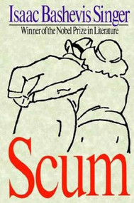 Scum - 9780374529079 by Isaac Bashevis Singer, 9780374529079