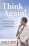 Think Again! (Clearing Away the Brain Fog of Menopause) by Jeanne D. Andrus, The Menopause Guru, 9781683506195