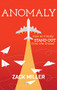 Anomaly (How to Finally Stand Out From the Crowd) by Zack Miller, 9781642791808