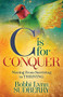 C is for Conquer (Dealing with Cancer and still Embracing Life) - 9781642793437 by Bobbi Lynn Sudberry, 9781642793437