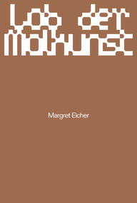 Margret Eicher (Lob der Malkunst) by Marc Wellmann, Michael Buhrs, 9783969120170
