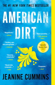 American Dirt (Oprah's Book Club) (A Novel) - 9781250209788 by Jeanine Cummins, 9781250209788