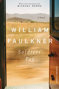 Soldiers' Pay by William Faulkner, 9781631498114