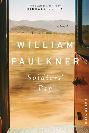Soldiers' Pay by William Faulkner, 9781631498114