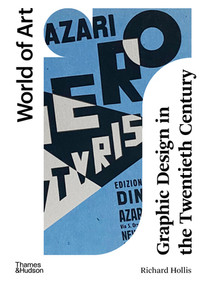 Graphic Design in the Twentieth Century (A Concise History) - 9780500204511 by Richard Hollis, 9780500204511