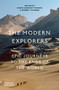 The Modern Explorers - 9780500296325 by Robin Hanbury-Tenison, Robert Twigger, 9780500296325