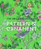 The V&A Sourcebook of Pattern and Ornament by Amelia Calver, 9780500480724