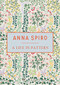 Anna Spiro (A Life in Pattern) by Anna Spiro, 9781760762131
