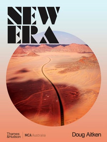 Doug Aitken (New Era) by Rachel Kent, 9781760762148