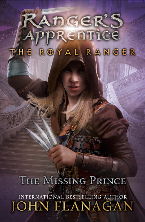 The Royal Ranger: The Missing Prince - 9780593113462 by John Flanagan, 9780593113462