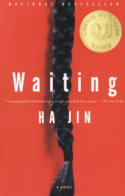 Waiting (A Novel) by Ha Jin, 9780375706417