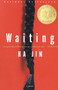 Waiting (A Novel) by Ha Jin, 9780375706417