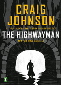 The Highwayman (A Longmire Story) by Craig Johnson, 9780735220904