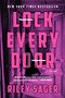 Lock Every Door (A Novel) by Riley Sager, 9781524745165