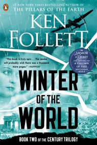 Winter of the World (Book Two of the Century Trilogy) by Ken Follett, 9780451419248