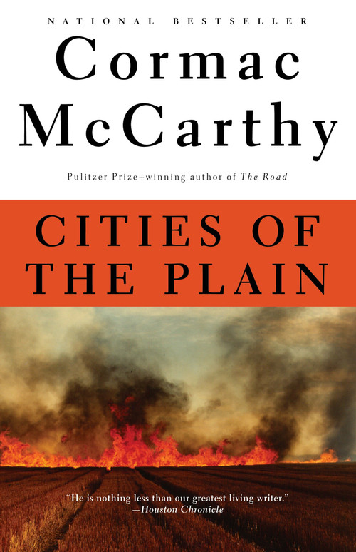 Cities of the Plain (Border Trilogy (3)) by Cormac McCarthy, 9780679747192