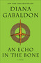 An Echo in the Bone (A Novel) - 9780385342469 by Diana Gabaldon, 9780385342469