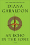 An Echo in the Bone (A Novel) - 9780385342469 by Diana Gabaldon, 9780385342469