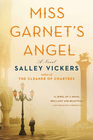 Miss Garnet's Angel (A Novel) by Salley Vickers, 9780142180563