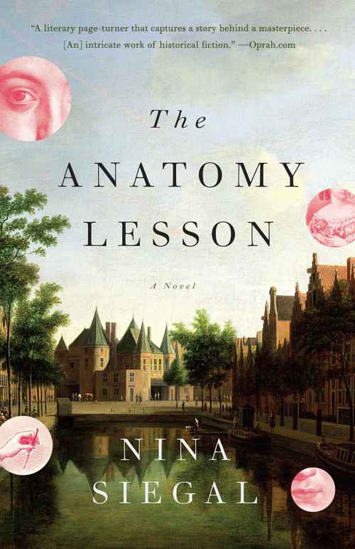 The Anatomy Lesson by Nina Siegal, 9780804169233