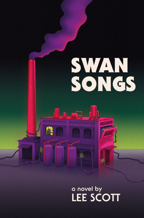 Swan Songs by Lee Scott, 9781913462574
