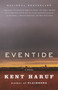 Eventide - 9780375725760 by Kent Haruf, 9780375725760