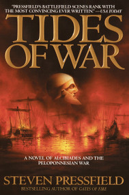 Tides of War (A Novel) by Steven Pressfield, 9780553381399