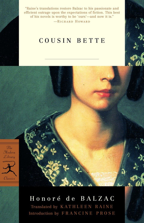 Cousin Bette - 9780375759079 by Honoré De Balzac, Kathleen Raine, Francine Prose, 9780375759079