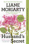 The Husband's Secret by Liane Moriarty, 9780425267721