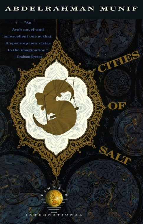 Cities of Salt by Abdelrahman Munif, 9780394755267