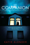 The Companion - 9780399545924 by Katie Alender, 9780399545924