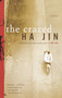 The Crazed by Ha Jin, 9780375714115