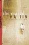 The Crazed by Ha Jin, 9780375714115