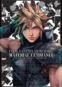 Final Fantasy VII Remake: Material Ultimania by Square Enix, Studio BentStuff, Digital Hearts, 9781646091218
