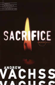 Sacrifice - 9780679764106 by Andrew Vachss, 9780679764106