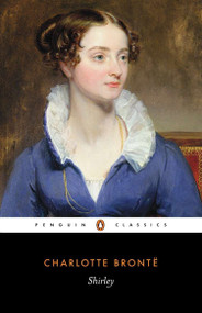 Shirley - 9780141439860 by Charlotte Bronte, Jessica Cox, Lucasta Miller, 9780141439860