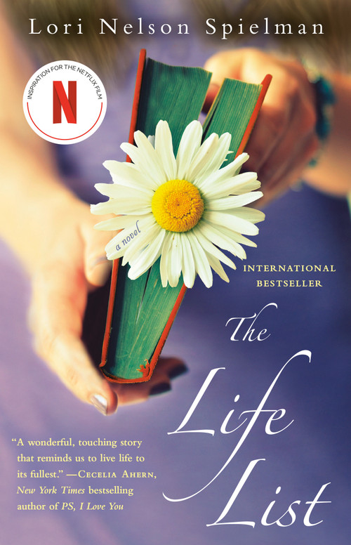 The Life List (A Novel) by Lori Nelson Spielman, 9780345540874