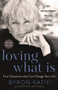 Loving What Is, Revised Edition (Four Questions That Can Change Your Life) by Byron Katie, Stephen Mitchell, 9780593234518