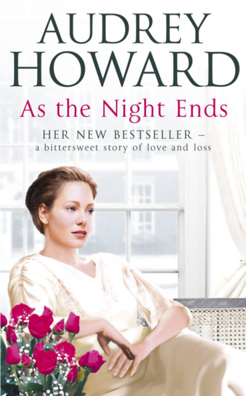 As the Night Ends by Audrey Howard, 9780340824085
