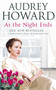 As the Night Ends by Audrey Howard, 9780340824085