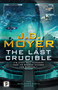 The Last Crucible by J.D. Moyer, 9781787585867