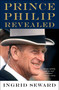 Prince Philip Revealed - 9781982129767 by Ingrid Seward, 9781982129767